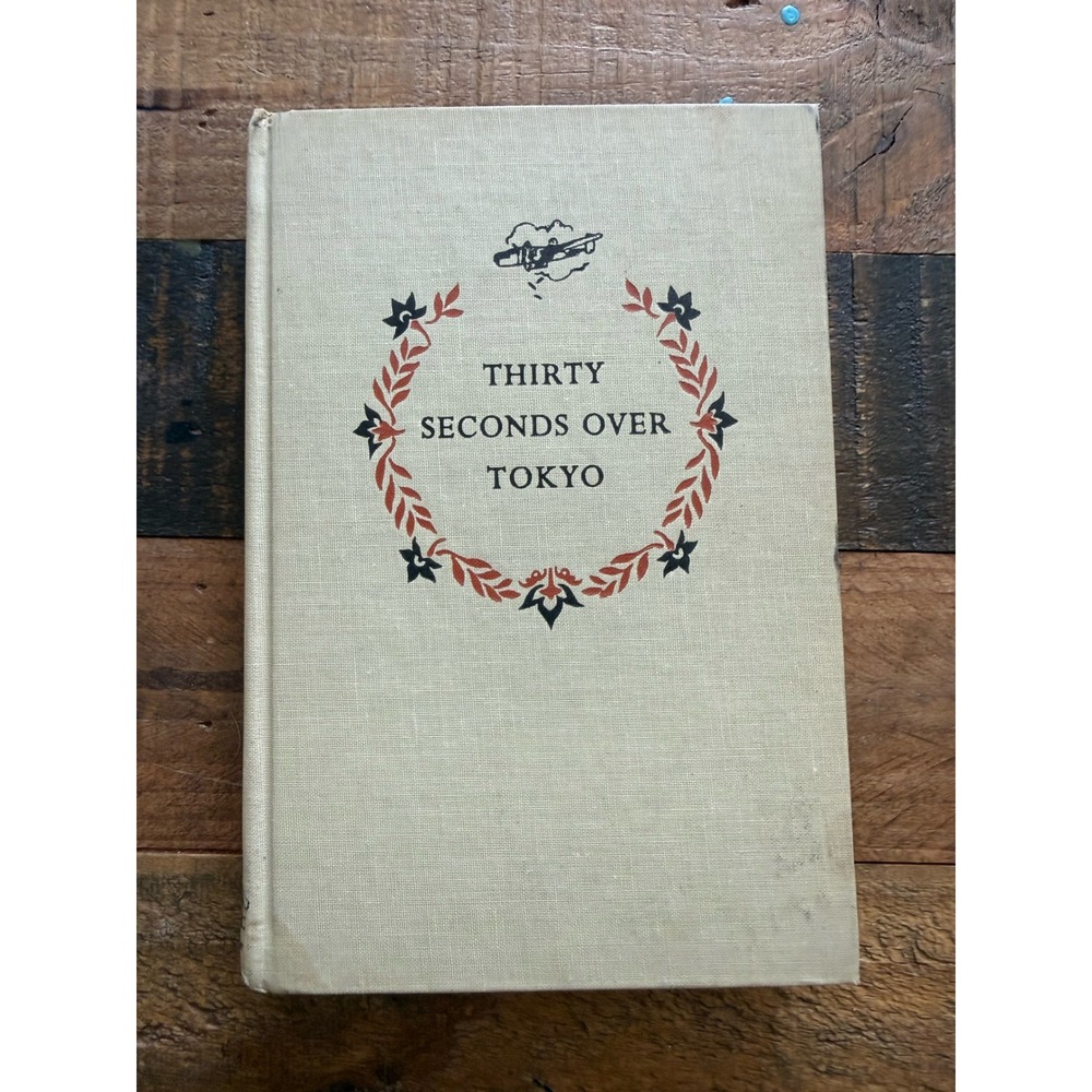 Thirty Seconds Over Tokyo Ted Lawson Landmark Books Hardcover 1953 Printing